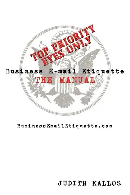 Business E-mail Etiquette THE MANUAL - Paperback