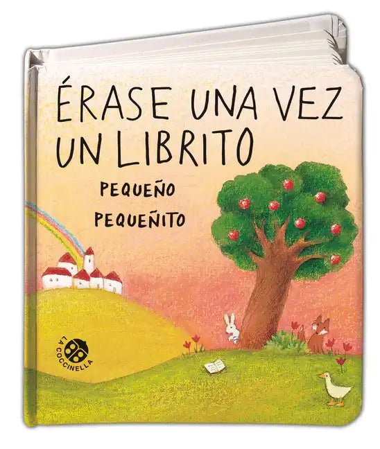 Erase Una Vez Un Librito Pequeño Pequeñito - Board Book