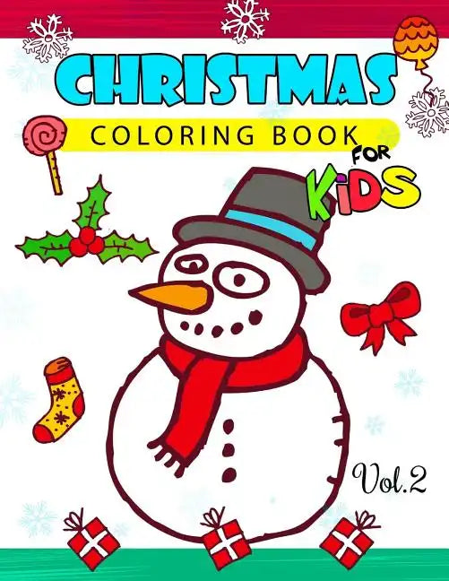 Christmas coloring Books for Kids Vol.2: (Jumbo Coloring Book) - Paperback