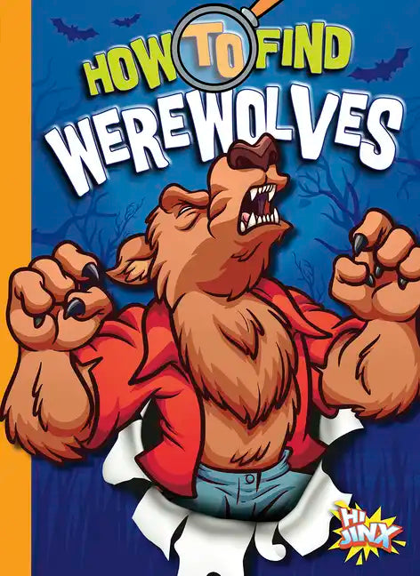 How to Find Werewolves - Paperback