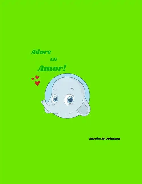 Adore Mi Amor - Paperback