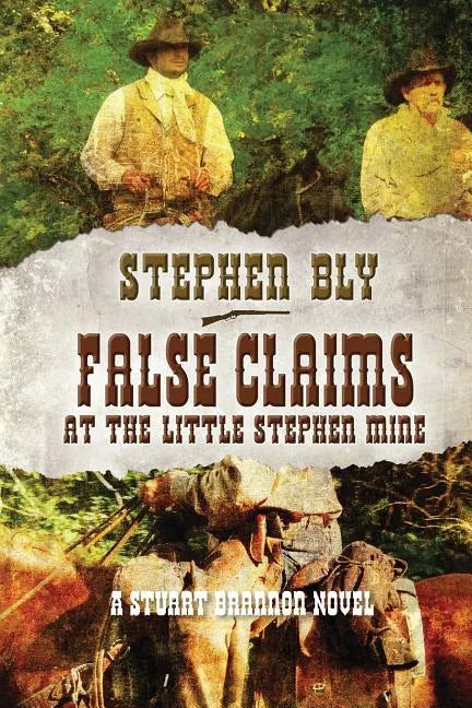 False Claims at the Little Stephen Mine - Paperback