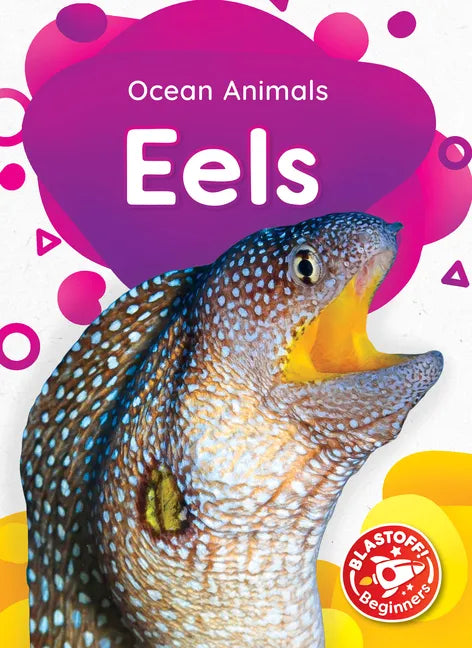 Eels - Library Binding
