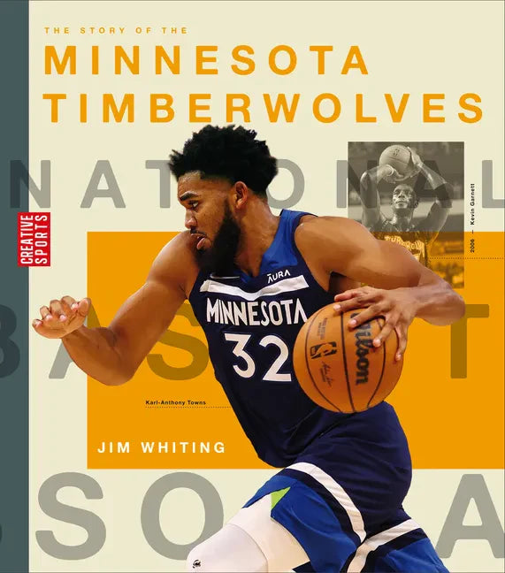 The Story of the Minnesota Timberwolves - Library Binding