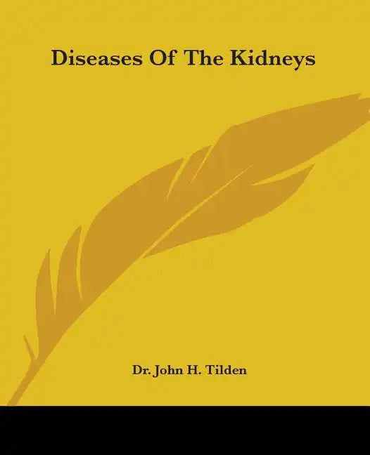 Diseases of the Kidneys - Paperback