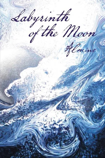 Labyrinth of the Moon: 2nd Edition - Paperback