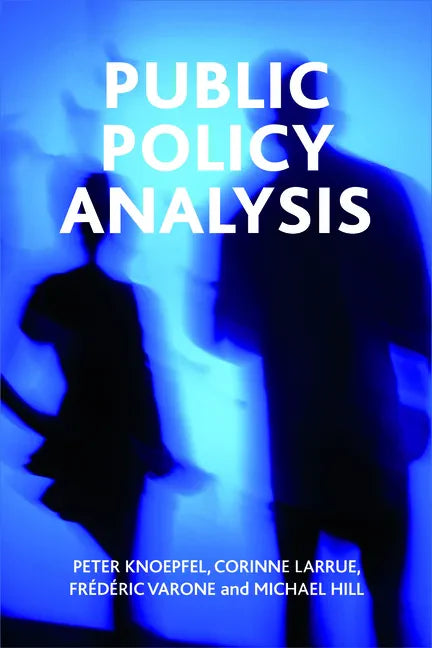 Public Policy Analysis - Paperback