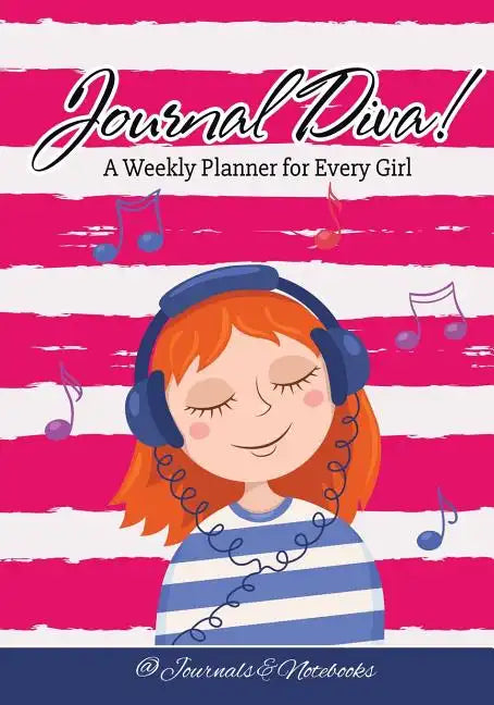 Journal Diva! A Weekly Planner for Every Girl - Paperback