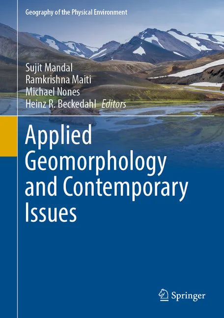 Applied Geomorphology and Contemporary Issues - Hardcover
