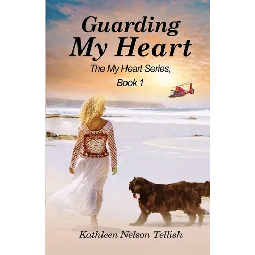 Guarding My Heart: The My Heart Series, Book 1 - Paperback