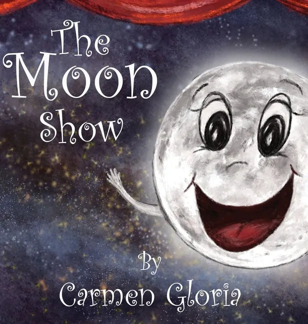 The Moon Show - Hardcover