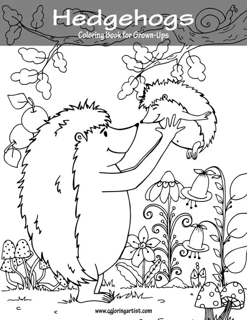 Hedgehogs Coloring Book for Grown-Ups 1 - Paperback