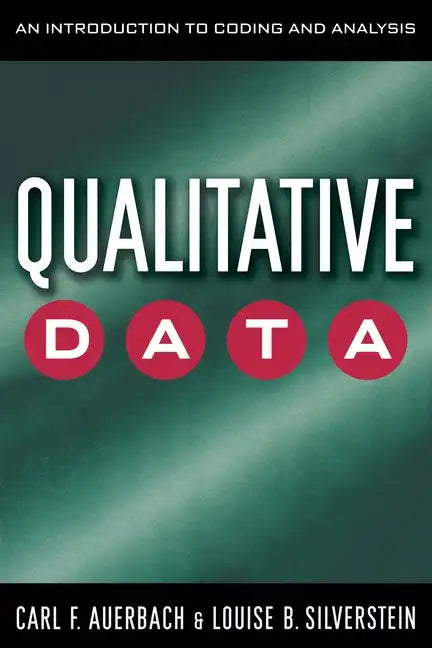 Qualitative Data: An Introduction to Coding and Analysis - Paperback