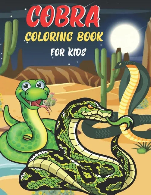 Cobra Coloring Book For Kids: Cobra Coloring Book for Kids . 35 Cobra design All Kids - Paperback