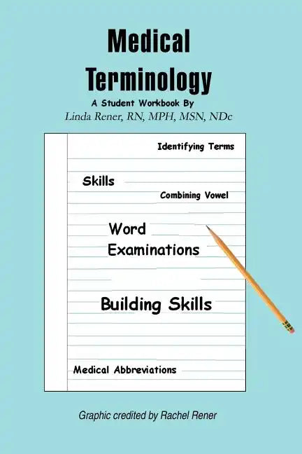 Medical Terminology: A Student Workbook - Paperback