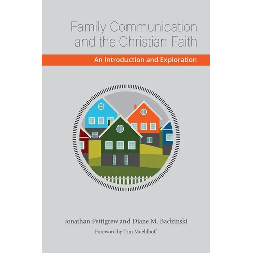 Family Communication and the Christian Faith - Paperback