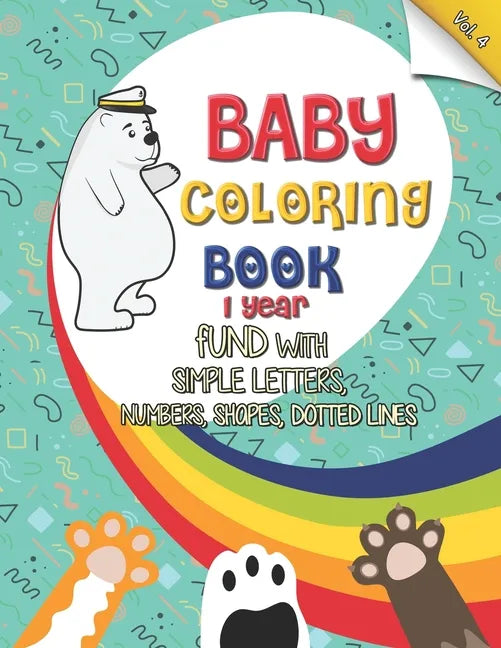 baby coloring book 1 year: No mess coloring book for kids ages 1-3 (US Edition) - Paperback