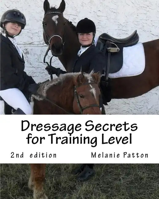 Dressage Secrets for Training Level - Paperback