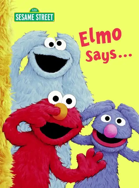 Elmo Says... (Sesame Street) - Board Book
