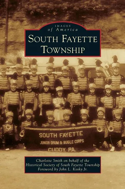 South Fayette Township - Hardcover