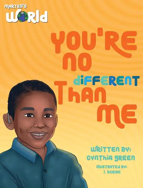 Martell's World You're No Different Than Me - Hardcover