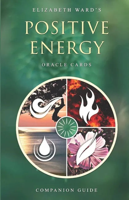 Positive Energy Oracle Cards: Companion Guide - Paperback