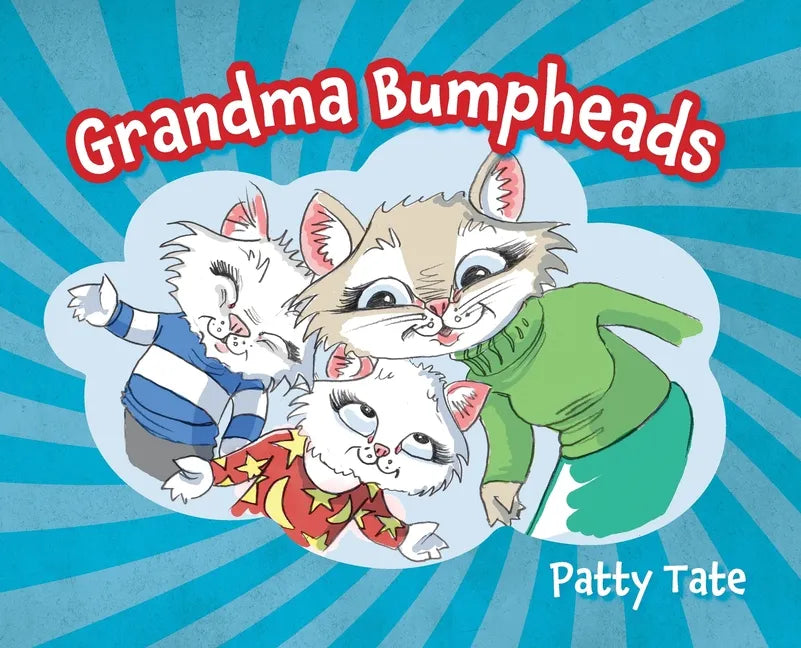 Grandma Bumpheads - Hardcover