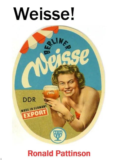 Weisse! - Paperback