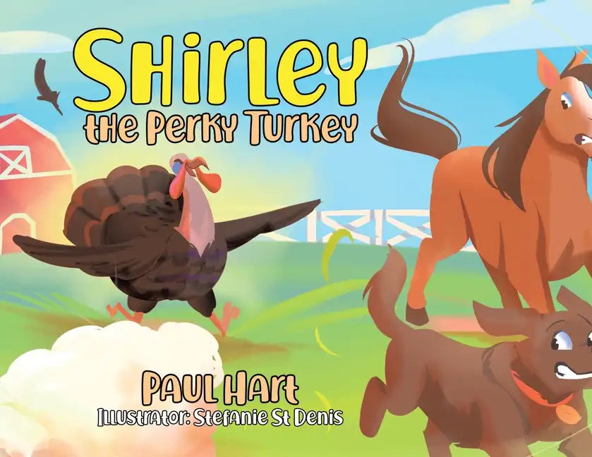 Shirley the Perky Turkey - Paperback