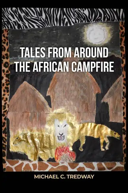 Tales from Around the African Campfire - Paperback