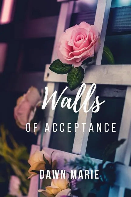 Walls of Acceptance - Paperback