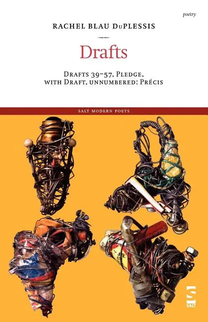 Drafts: Drafts 39-57, Pledge, with Draft, Unnumbered: Precis - Paperback