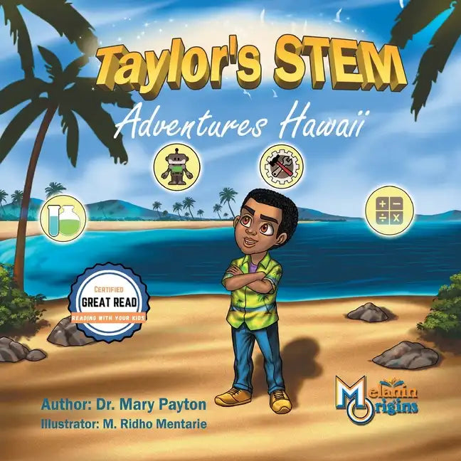 Taylor's STEM Adventures: Hawaii - Paperback
