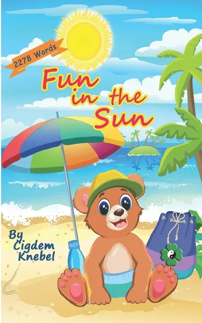 Fun In The Sun: Early Decodable Book - Paperback