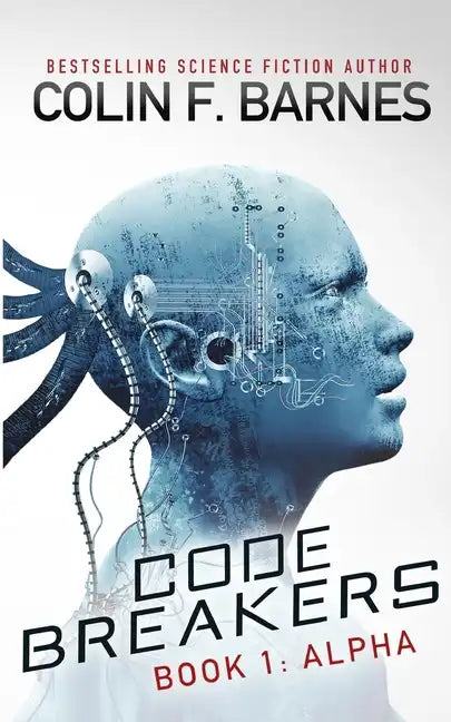 Code Breakers: Alpha - Paperback