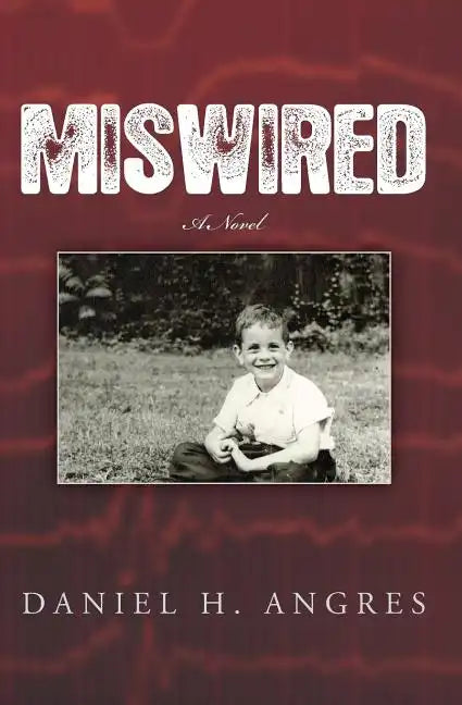 Miswired - Paperback