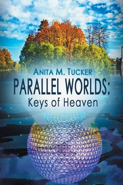 Parallel Worlds: Keys Of Heaven - Paperback