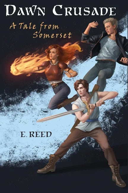 Dawn Crusade: A Tale from Somerset - Paperback