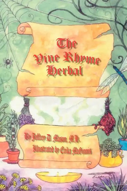 The Vine Rhyme Herbal - Paperback