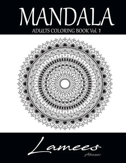 Mandala: Adults Coloring Book Vol.1 - Paperback