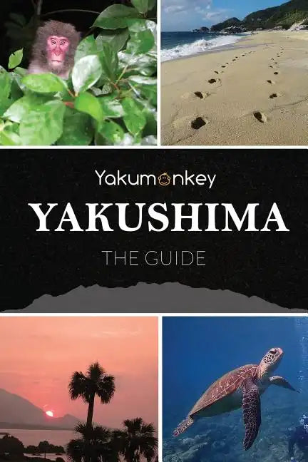The Yakushima Guide - Paperback