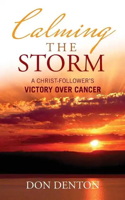 Calming the Storm - Paperback