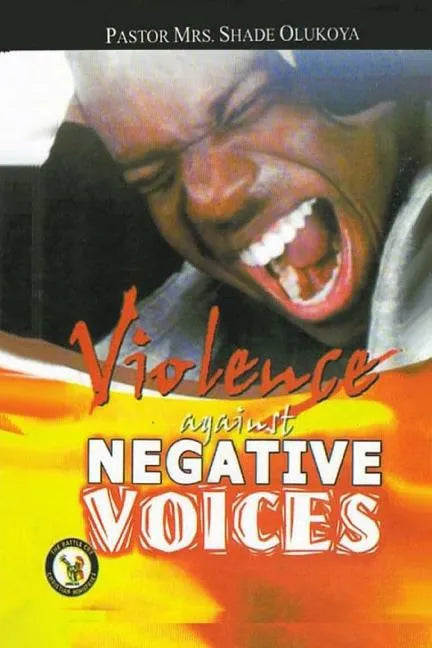 Violence Against Negative Voices - Paperback