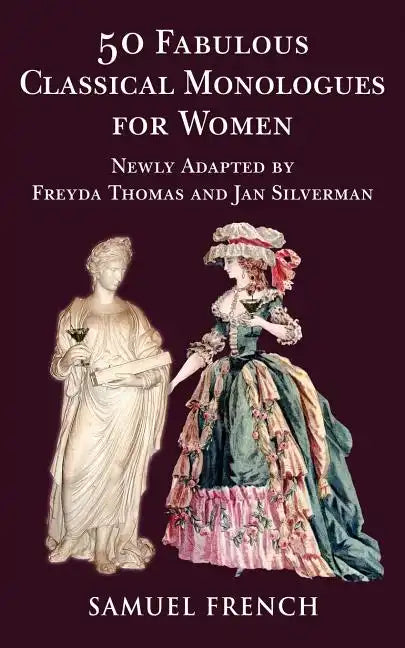 50 Fabulous Classical Monologues for Women - Paperback