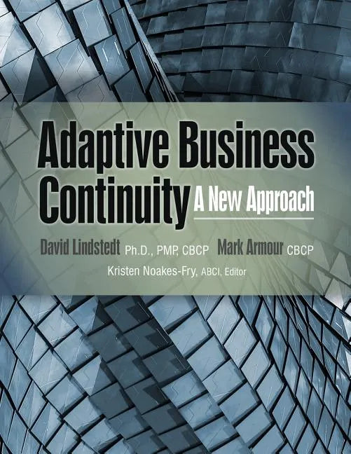 Adaptive Business Continuity: A New Approach - Paperback