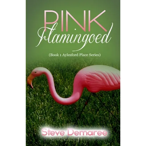 Pink Flamingoed - Paperback