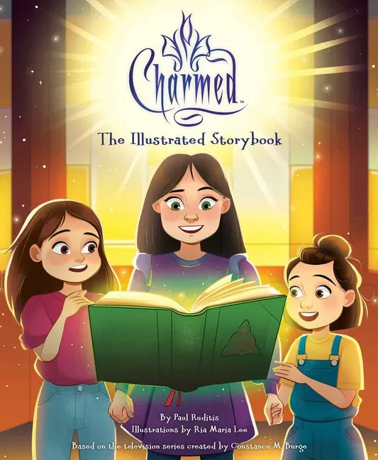 Charmed: The Illustrated Storybook: (Tv Book, Pop Culture Picture Book) - Hardcover