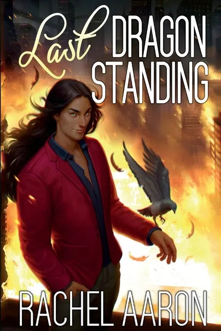 Last Dragon Standing - Paperback