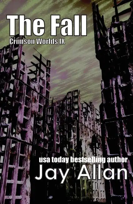 The Fall: Crimson Worlds IX - Paperback