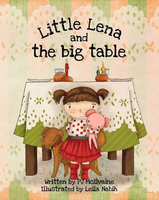 Little Lena and The Big Table - Paperback